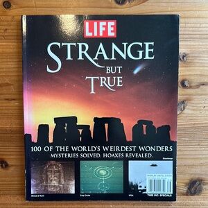 Life Magazine: Strange But True Book